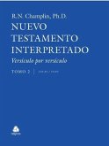 El Nuevo Testamento Interpretado -Tomo 2