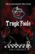Tragic Fools - Bild 1