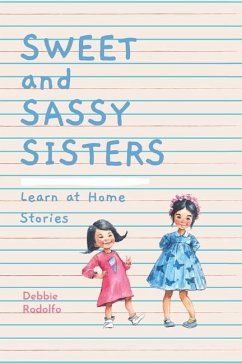 Sweet and Sassy Sisters - Rodolfo, Debbie