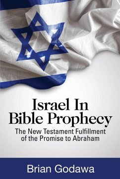Israel in Bible Prophecy - Godawa, Brian