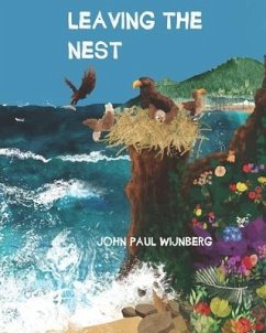 Leaving the Nest - Wijnberg, John Paul