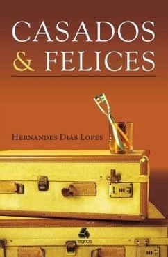 Casados & Felices - Lopes, Hernandes