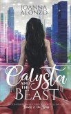 Calysta and the Beast: A Contemporary Christian Retelling of Beauty and the Beast