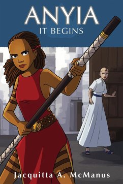 Anyia - It Begins - McManus, Jacquitta A.