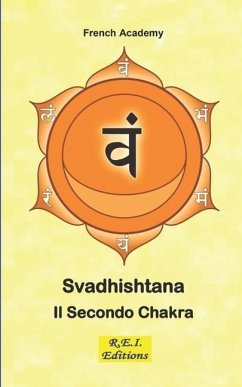 Svadhishtana - Il Secondo Chakra - Academy, French