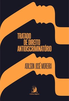 Tratado de Direito Antidiscriminatório (eBook, ePUB) - Moreira, Adilson José