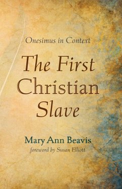 The First Christian Slave - Beavis, Mary Ann