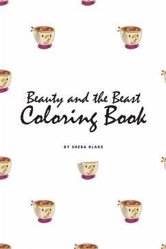 Beauty and the Beast Coloring Book for Children (6x9 Coloring Book / Activity Book) - Blake, Sheba