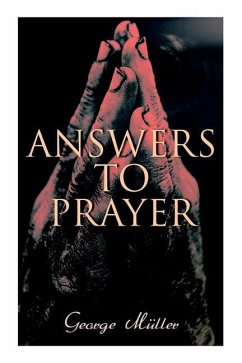 Answers to Prayer - Müller, George; Brooks, A. E. C.
