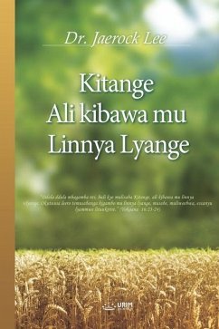 Kitange Ali Kibawa Mu Linnya Lyange - Lee, Jaerock