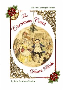 The Christmas Carol Dance Book - Gardiner-Garden, John