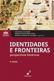 Identidades e fronteiras: perspectivas históricas