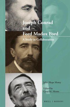 Joseph Conrad and Ford Madox Ford - Hope Morey, John
