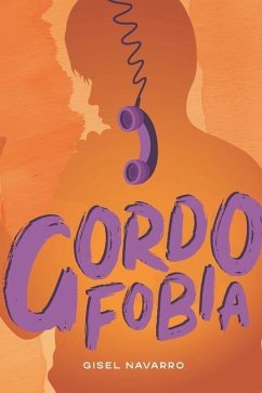 Gordofobia - Ortega, Itcel; Navarro, Gisel