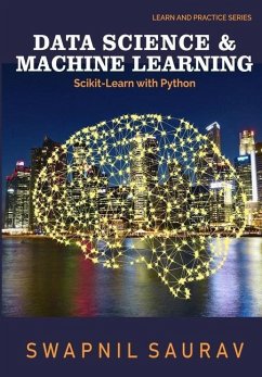 Data Science and Machine Learning with Python: Learn and Practice Series - Saurav, Swapnil