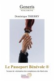 Le Passeport Bénévole: Vecteur de valorisation des compétences des bénévoles