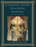 Catholic Faith Teaching Manual - Level 1