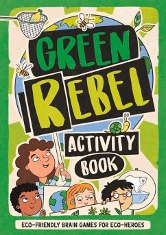 The Green Rebel Activity Book - Evans, Frances