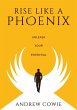 Rise Like A Phoenix - Bild 1