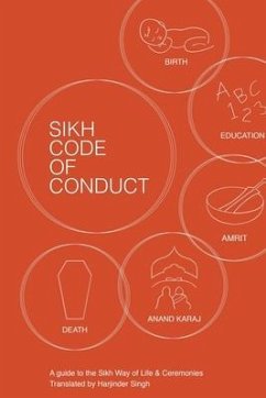 Sikh Code of Conduct: A guide to the Sikh way of life and ceremonies