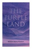 The Purple Land: Richard Lamb's Comic Adventures through Banda Oriental