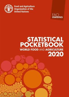 World Food and Agriculture - Statistical Pocketbook 2020 - Food and Agriculture Organization