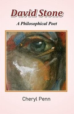 David Stone - A Philosophical Poet - Penn, Cheryl