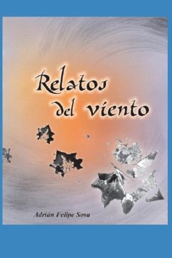 Relatos del Viento - Sosa, Adrian Felipe