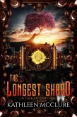 The Longest Shard (Tales of Fortune, #2) (eBook, ePUB)