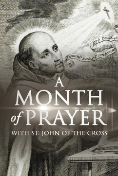 A Month of Prayer with St. John of the Cross - North, Wyatt