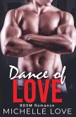 Dance of Love Dance of Love