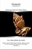 Les Vraies Prières des Saints: Jusques à quand, Maître saint et véritable, tardes-tu à juger, et à tirer vengeance de notre sang sur les habitants de