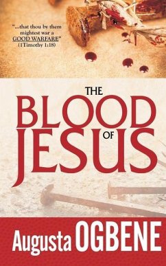 The Blood of Jesus: The 