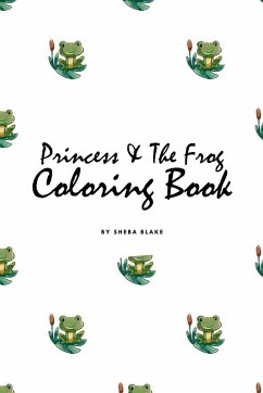 Princess and the Frog Coloring Book for Children (6x9 Coloring Book / Activity Book) - Blake, Sheba