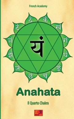 Anahata - Il Quarto Chakra - Academy, French