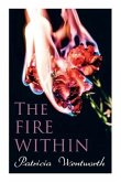 The Fire Within: A Romance That Couldn't Be