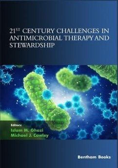 21st Century Challenges in Antimicrobial Therapy and Stewardship - M Ghazi, Islam