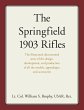 The Springfield 1903 Rifles - Bild 1