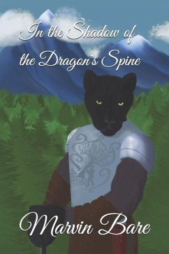 In the Shadow of the Dragon's Spine - Foster, Hailey; Bare, Marvin D.