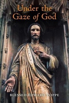 Under the Gaze of God - Poppe, Edward