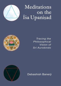 Meditations on the Isa Upanisad - Banerji, Debashish