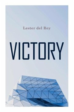 Victory - Del Rey, Lester; Rogers