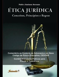 Ética jurídica: Conceitos, princípios e regras - Jiménez Serrano, Pablo