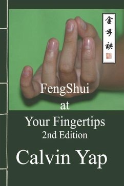 Fengshui at Your Fingertips 2nd Edition - Yap, Calvin