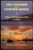 The Universe in one uniform model