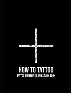 How to Tattoo: First Aid for Tattooing - Kempees, Patrick Tattoo