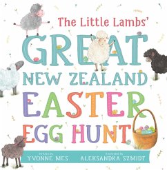 The Little Lambs' Great New Zealand Easter Egg Hunt - Mes, Yvonne