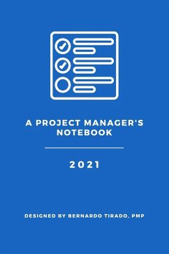 A Project Manager's Notebook - Tirado, Pmp Bernardo