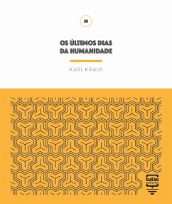 Os últimos dias da humanidade (eBook, ePUB) - Kraus, Karl