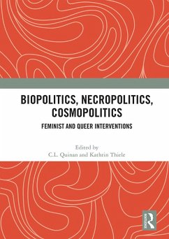 Cover Biopolitics, Necropolitics, Cosmopolitics (eBook, PDF)